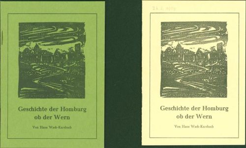 Gössenheim Geschichte d. Homburg ob der Wern, Hefte Lot mit 2x Heft á 16 Seiten (gleicher Inhalt unterschiedliche Farbe) ca. 15x10,5 cm, 1989; gute Erhaltung