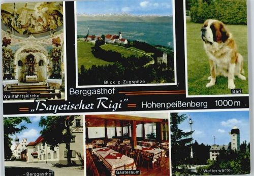 Hohenpeißenberg Berggasthaus Bayrischer Rigi
