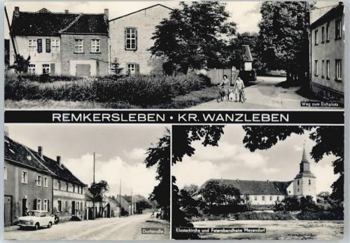 Remkersleben Weg zum Eichplatz, Dorfstraße, Klosterkirche