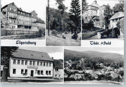 Elgersburg Reichsbahn-Erholungsheim, Körnbachtal, Erholungsheim Elgersburg, Schloß, Restaurant Deutscher Hof