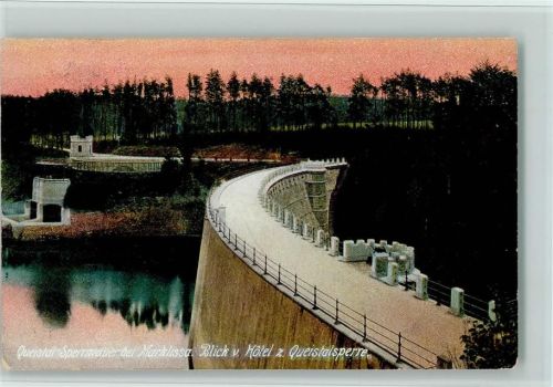 Marklissa 1911 Blick vom Hotel zur Queistalsperre Sperrmauer