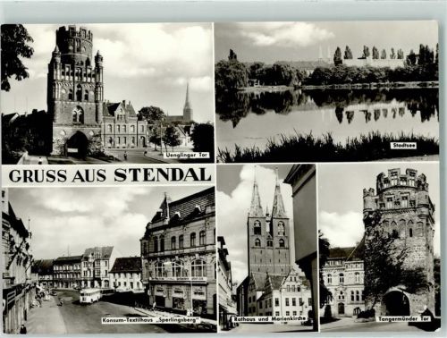 Stendal Uenglinger Tor Stadtsee Tangermünder Tor Rathaus Marienkirche Konsum-Textilhaus Sperlingsberg