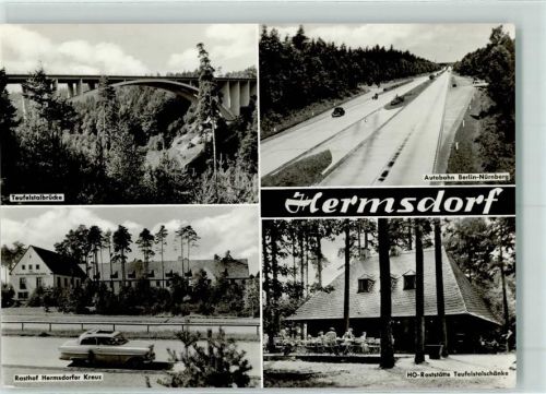 Hermsdorf Teufelstalbrücke Rasthof Hermsdorfer Kreuz Autobahn Berlin-Nürnberg HO-Raststätte Teufelstalschänke