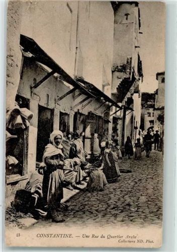 Constantine 1909 Une Rue du Quartier Arabe AK