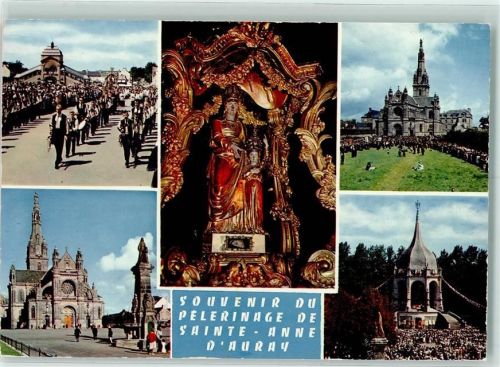 56400 Sainte-Anne-d'Auray - Le Pardon La Statue Miraculeuse La Procession La Basilique et la fontaine Le Pelerinage