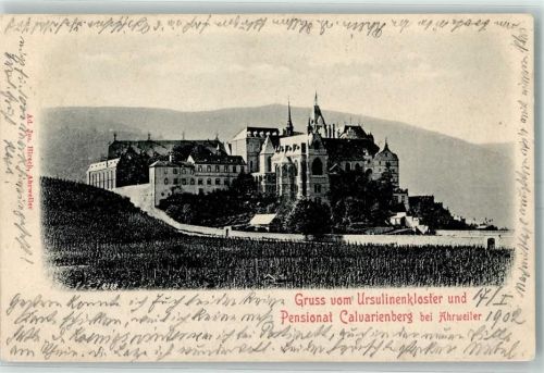 Ahrweiler 1902 Ursulinenkloster Pensionat Calvarienberg