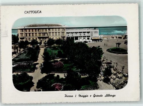 Cattolica Piazza i Maggio e Grande Albergo