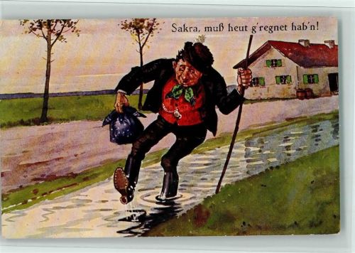 1929 Sakra, muß heut geregnet habn! Bayr. Humor , gute Erhaltung AK