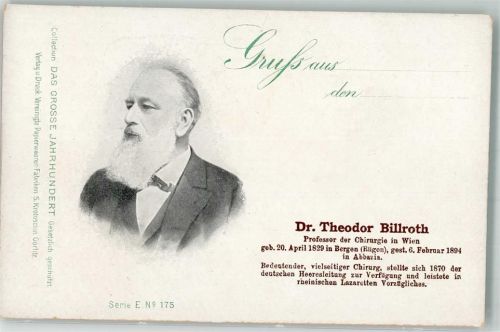 1900 Dr. Theodor Billroth Chirurgie Wien , Das Grosse Jahrhundert Serie E 175