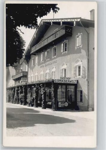 Gasthof und Hotel Eisriesenwelt Foto AK