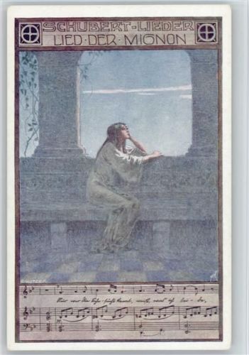 Lied der Mignon sign Kutzer Schubert-Lieder - Liederkarte - B.K.W. 628-4 -
