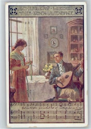 Liederkarte "Mit den grünen Lautenbande" Schubertlieder Schubert, F. 1912 Künstlerkarte