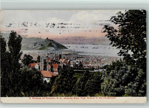 Dunedin A Glimpse of Dunedin showing Boys High School in the foreground