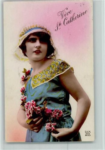 Verlag Dix Paris Nr. 2233 AK Vive Ste Catherine , handcoloriert AK