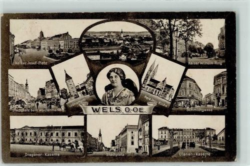 Wels Kaiser Josef Platz Stadtplatz beim Wochenmarkt Dragoner Kaserne Ulanen Kaserne Schmidtgasse Herz Jesu Kirche Ledererturm Kaiser Wilhelm Ring