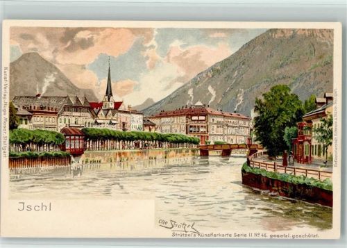 W8221 Ischl , Chiemgau Verlag Moser - Künstlerkarte Serie II Nr. 46 , sehr gute Erhaltung AK Strützel, O. 1899 Lithographie / Künstlerkarte