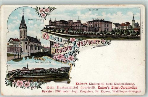 Avricourt Protest. Kirche Bahnhof Beamtenkolonie Werbung Kaisers Kindermehl Kaisers Brust-Caramellen Firma Kayser