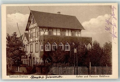 Tambach-Dietharz Kaffee-Pension Waldhaus