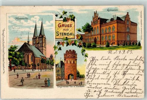 Stendal 1903 Marienkirche Gangermünder Tor m. Kreishaus Gymnasium