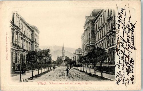 Villach-Innere Stadt 1902 Schulstraße mit der Ev. Kirche
