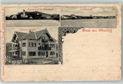 Weßling 1903 Pfarrkirche Pfarrhaus Gasthaus Seehof