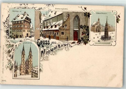 Nürnberg 1897 Dürerhaus Bratwurstglöcklein Schöner Brunnen Lorenzkirche