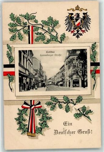 03042 O7500 Cottbus 1915 - Spremberger Straße Eichenlaub Ein Deutscher Gruß