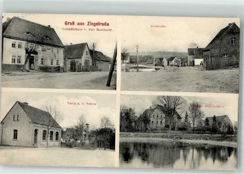 Ziegelroda 1913 Dorfstraße Geschäftshaus Bleichrodt An der Schule Kgl. Oberförsterei