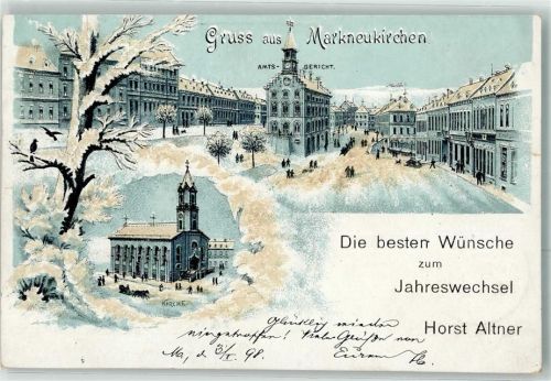 Markneukirchen 1898 Amtsgericht Kirche Glückwunsch Neujahr Horst Altner