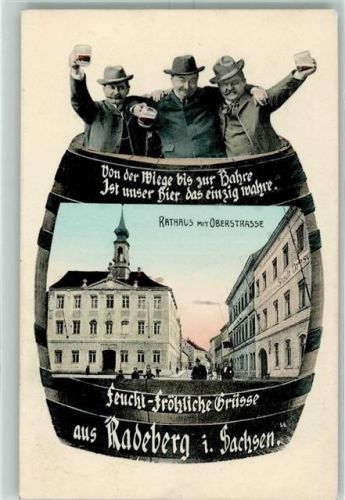 Radeberg 1907 Rathaus mit Oberstraße Bierfass Männer Bierkrüge