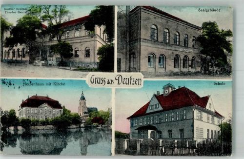 Deutzen Herrenhaus Kirche Gasthaus Genze Saalgebäude Schulhaus