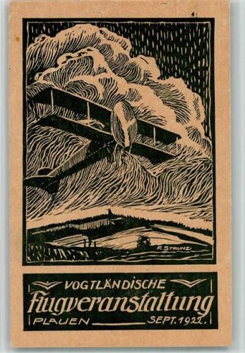 O9900 Plauen , Vogtl Vogtländische Flugveranstaltung Luftpost gelaufen sign. Strunz Flugtag 1922 BOAKC