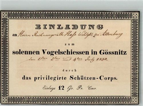 Gößnitz 1839 Einladungskarte zum solennen Vogelschießen - Einriß Ephemera