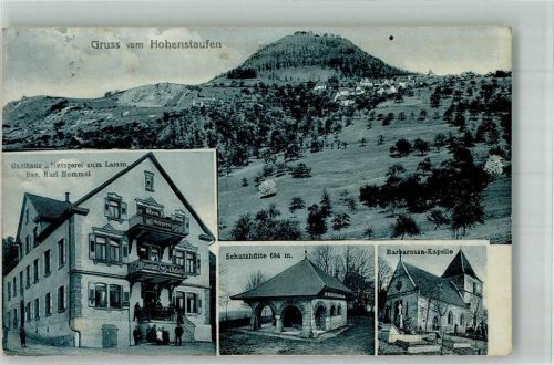 Hohenstaufen 1912 Gasthaus zum Lamm Schutzhütte Barbarossa-Kapelle