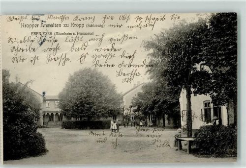 Kropp 1913 Kropper Anstalten zu Kropp Eben-Ezer Altenheim u. Pensionat