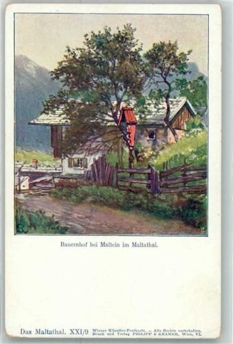 Gmünd Maltathal Maltein Bauernhaus Künstlerkarte