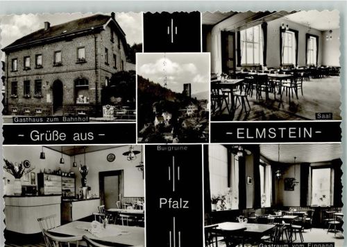 Elmstein Gasthaus Zur fröhlichen Einkehr Gasthaus zum Bahnhof Burgruine