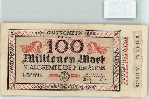 W6780 Pirmasens 100 Millionen Mark Notgeld ab Million Notgeldschein