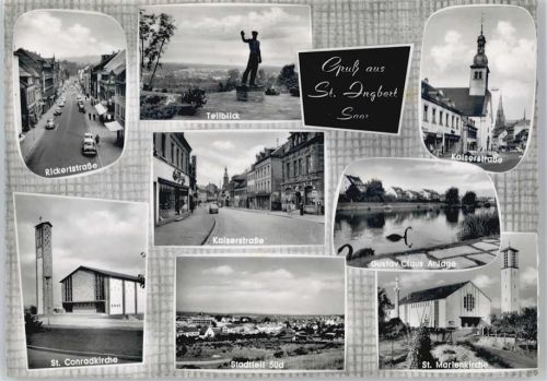 St. Ingbert Saarlouis Rickertstrasse, St. Conradkirche, St. Marienkirche, Kaiserstrasse, Gustav Claus Anlage