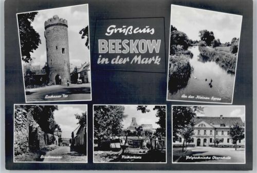 Beeskow Luckauer Tor, Stadtmauer, Schule, Fischerkletz, An der Kleinen Spree