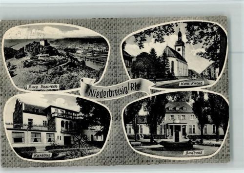 Niederbreisig Burg Rheineck Kath. Kirche Kurhaus Badhaus