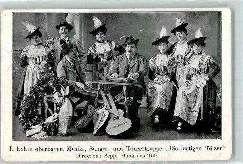 1908 Oberbaer. Musik- und Tänzertruppe "Die lustigen Tölzer" Trachten AK