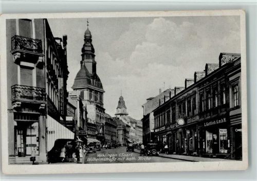 Völklingen Wilhelmstraße mit Kath. Kirche