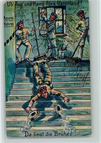 1913 Da liegt die Brühe - Kaserne kehren AK