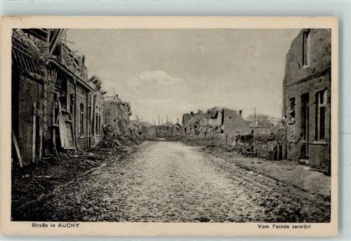 Auchy-au-Bois 1917 Feldpost WK I zerstörte Gebäude