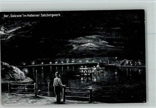 Der Salzsee im Halleiner Salzbergwerk , Touristen - Hochland Karte Nr. 600 , gute Erhaltung