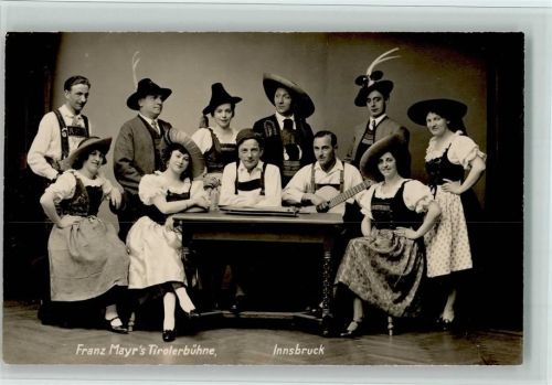 Volksmusik - Franz Mayrs Tirolerbühne in Innsbruck, gute Erhaltung