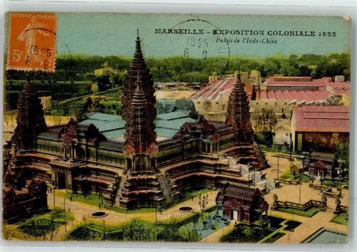 13000 Marseille - Exposition Coloniale Palais de l`Indo-Chine 1922