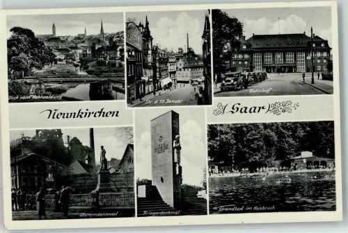 Neunkirchen 1939 Straße des 13.Januar Bahnhof Stummdenkmal Kriegerdenkmal Strandbad im Kasbruch
