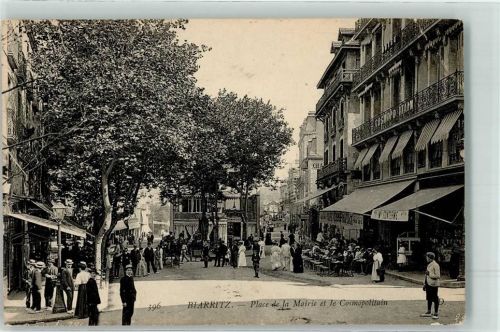 Biarritz 1910 Place de la Mairie et le Cosmopolitain